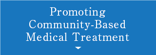  Promoting Community-Based Medical Treatment